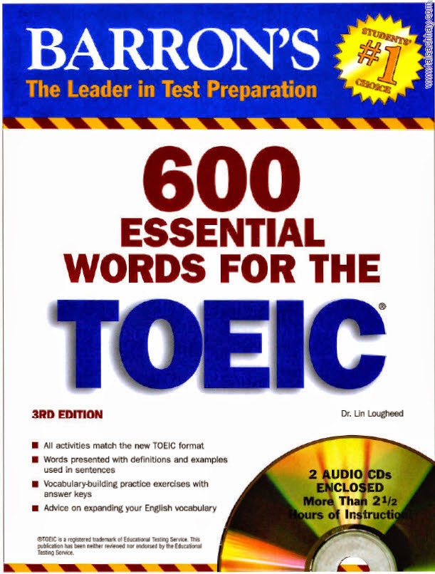 600 Essential Words For The TOEIC Test - Tài liệu ôn Toeic