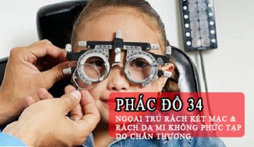 Phác Đồ Điều Trị Ngọai Trú Rách Két Mạc – Rách Da Mi Không Phức Tạp Do Chấn Thương.