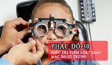 Phác Đồ Điều Trị Viêm Loét Giác Mạc Do Vi Trùng