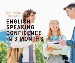Khóa Học Nói Tiếng Anh Tự Tin Sau 3 Tháng