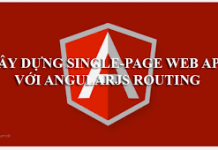Khóa Học Xây Dựng Single - Page Web App Với Angular JSRouting