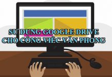 Khóa Học Sử Dụng Google Drive Cho Công VIệc Văn Phòng